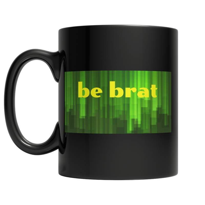 Be Brat Mug (R) w Background